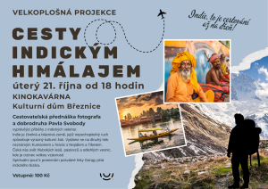 Cesty indickým himalájem s Pavlem Svobodou  1